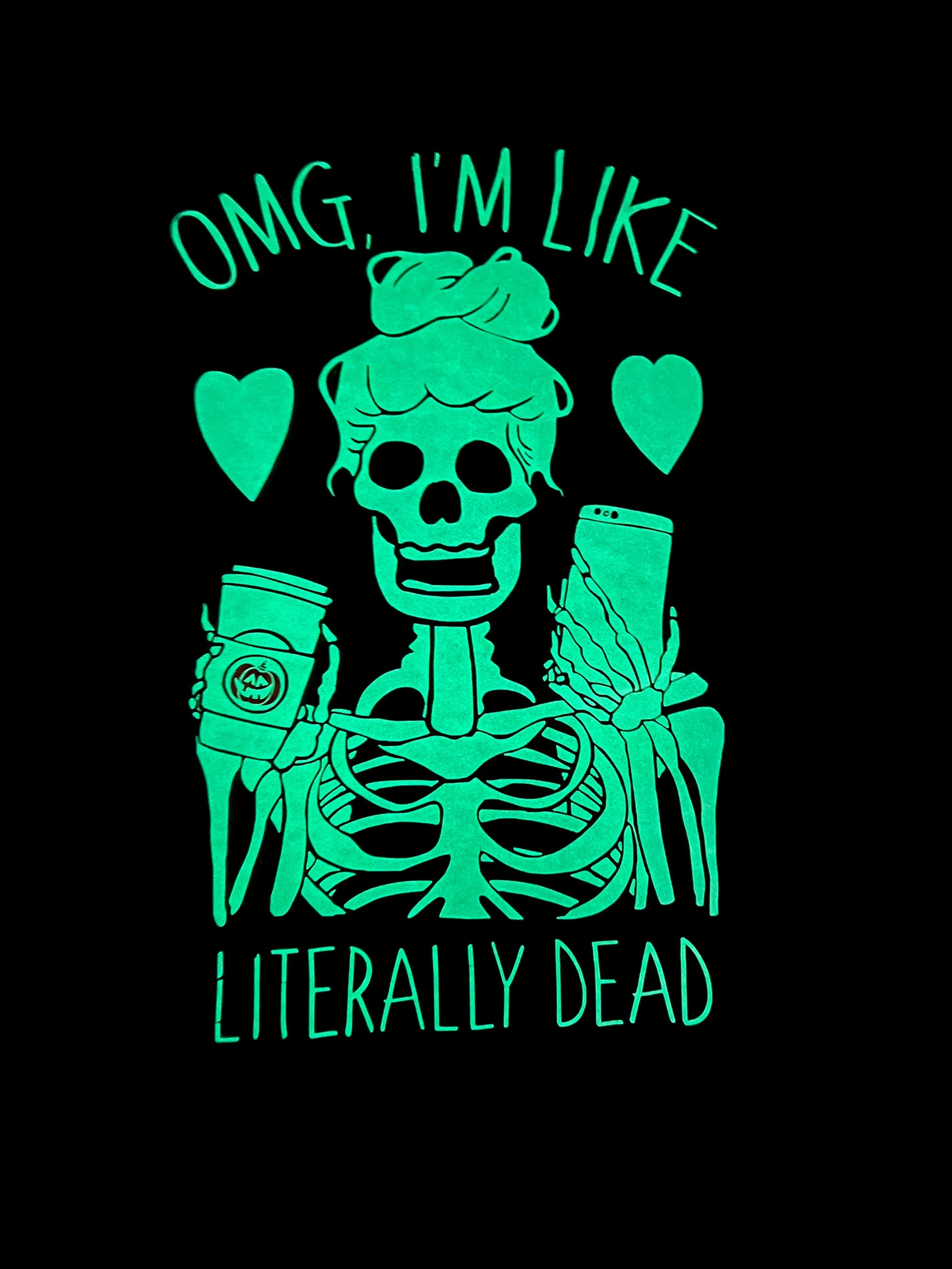 Literally Dead shirt, sweatshirt, skeleton, coffee cup, phone